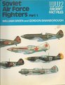 Soviet Air Force Fighters Part 1 / Part 2