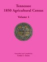 Tennessee 1850 Agricultural Census Volume 4