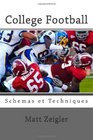 College Football Schemas et Techniques