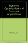 Dynamic Optimization and Economic Applications