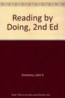 Reading by Doing An Introduction to Effective Reading