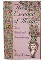 The Essence of Magic Tarot Ritual and Aromatherapy