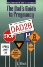 The Dad's Guide to Pregnancy