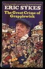 The Great Crime Of Grapplewick