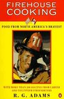 Firehouse Cooking Food from North America's Bravest