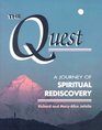 The Quest A Journey of Spiritual Rediscovery