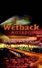 Wetback Mojado