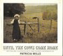 Until the Cows Come Home/With Hand-Colored Photographs