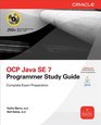 OCP Java SE 7 Programmer Study Guide