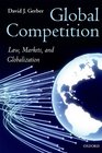Global Competition Law Markets and Globalization