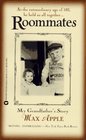 Roommates : My Grandfather\'s Story