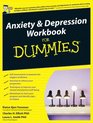 Anxiety and Depression Workbook for Dummies