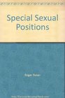 Special Sexual Positions