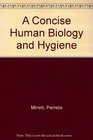A Concise Human Biology and Hygiene