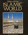 Atlas of the Islamic world since 1500
