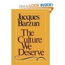The Culture We Deserve A Critique of Disenlightenment