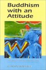 Buddhism with an Attitude  The Tibetan SevenPoint Mind Training