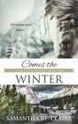 Comes The Winter (Sawtooth Range)