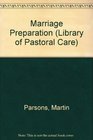 Marriage Preparation Library of Pastoral Care Series