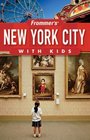 Frommer's New York City with Kids