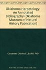 Oklahoma Herpetology An Annotated Bibliography