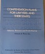 Compensation Plans for Lawyers and Their Staffs Salaries Bonuses and ProfitSharing