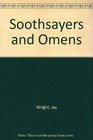 Soothsayers and Omens