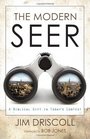 The Modern Seer A biblical gift in today's context