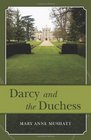 Darcy and the Duchess