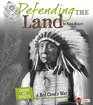 Defending the Land Causes and Effects of Red Cloud's War