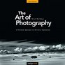 The Art of Photography 2nd Edition A Personal Approach to Artistic Expression