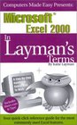 Microsoft Excel 2000 In Layman's Terms