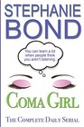 COMA GIRL: The Complete Daily Serial