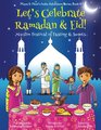 Let's Celebrate Ramadan  Eid