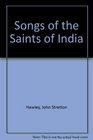 Songs of the Saints of India