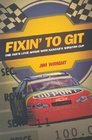 Fixin' to Git One Fan's Love Affair With Nascar's Winston Cup