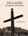 Villages of Hispanic New Mexico