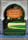 The Cailiffs of Baghdad Georgia