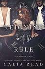 The Reigning and the Rule (The Surviving Time Series)