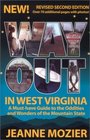 Way Out in West Virginia A MustHave Guide to the Oddities and Wonders of the Mountain State