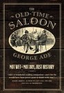 The OldTime Saloon Not Wet  Not Dry Just History