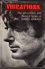 Vibrations The Adventures and Musical Times of David Amram