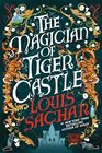The Magician of Tiger Castle