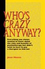 Who's Crazy Anyway