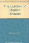The London of Charles Dickens