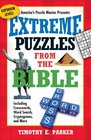 Extreme Puzzles from the Bible Including Crosswords Word Search Cryptograms and More