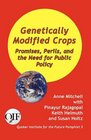 Genetically Modified Crops Promises Perils and the Need for Public Policy