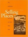 Selling Places The Marketing and Promotion of Towns and Cities 18502000