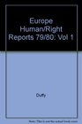 Europe Human/Right Reports 79/80 Vol 1