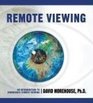 Remote Viewing An Introduction to Coordinate Remote Viewing